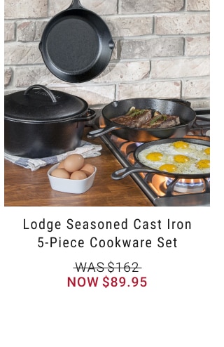 Lodge Seasoned Cast Iron 5-Piece Cookware Set - Now $89.95