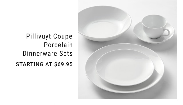 Pillivuyt Coupe Porcelain Dinnerware Sets - Starting at $69.95