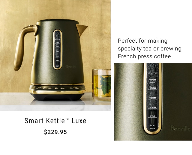 Smart Kettle Luxe - $229.95