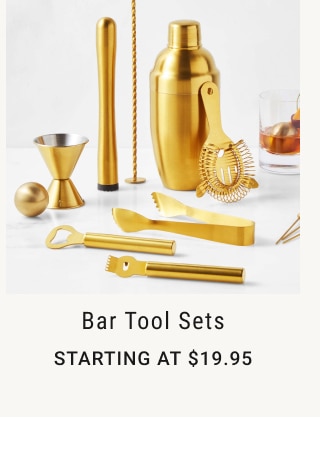 Bar Tool Sets - Starting at $19.95