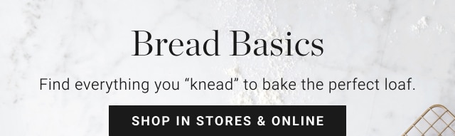 Bread Basics - Shop In Stores & Online