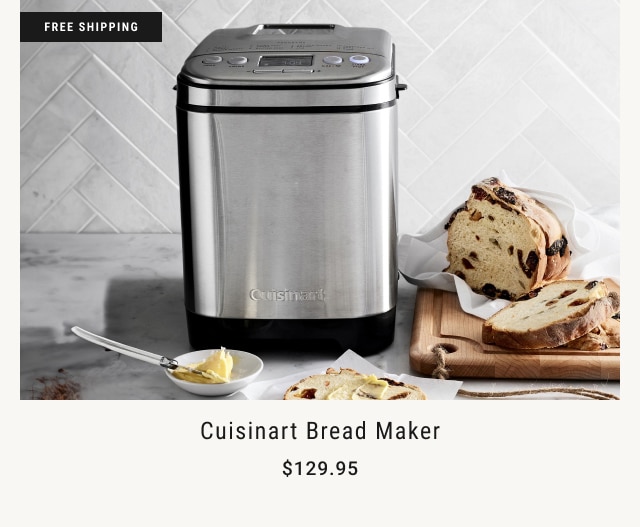 Cuisinart Bread Maker - $129.95