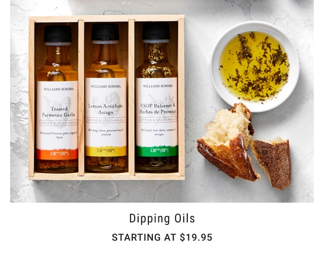 Dipping Oils - Starting at $19.95