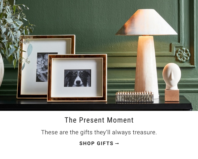 The present Moment - These are the gifts they’ll always treasure. Shop gifts