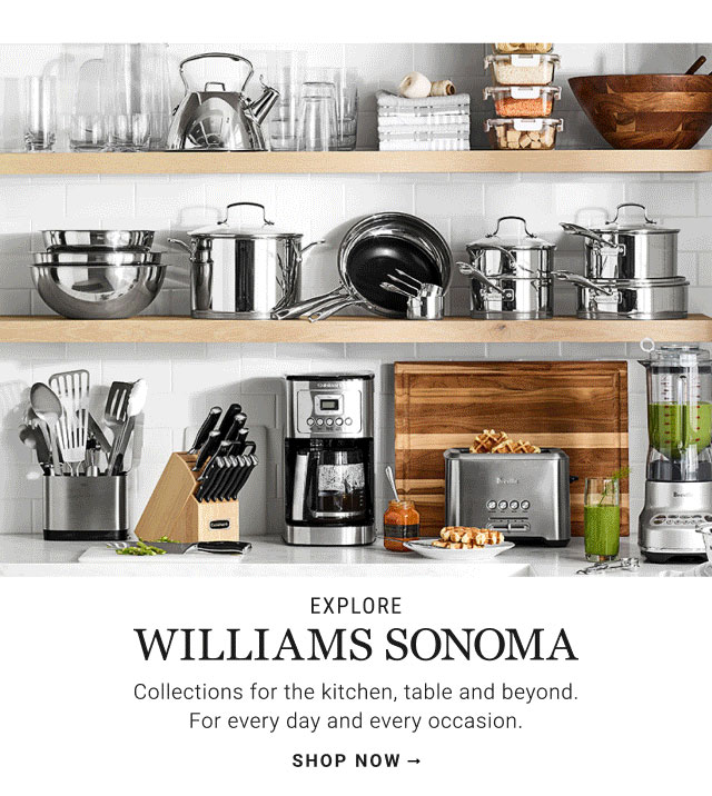 Explore Williams Sonoma