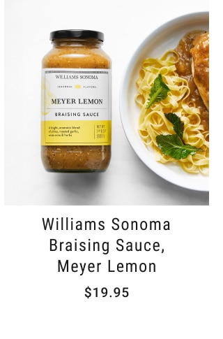 Williams Sonoma Braising Sauce, Meyer Lemon - $19.95