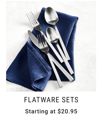 Flatware Sets Starting at $20.95