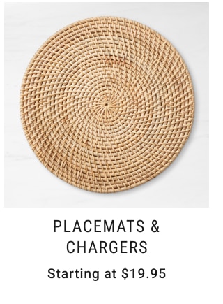 Placemats & Chargers Starting at $19.95