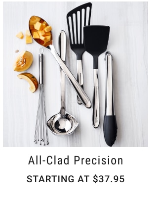 All-Clad Precision Starting at $37.95