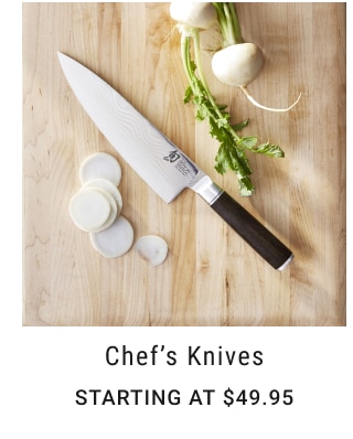 Chef's Knives Starting at $49.95