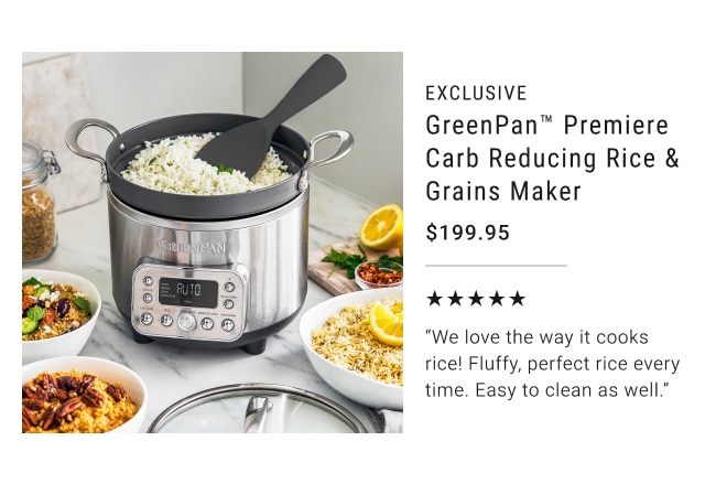 EXCLUSIVE - Up to 20% off GreenPan™ Premiere Carb Reducing Rice & Grains Maker $199.95