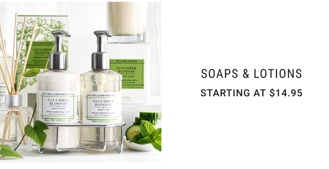 Soaps & Lotions Starting at $14.95