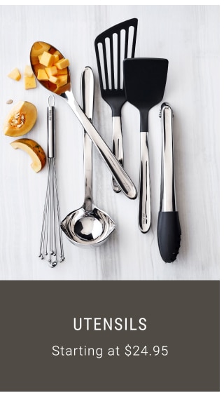 Utensils Starting at $24.95