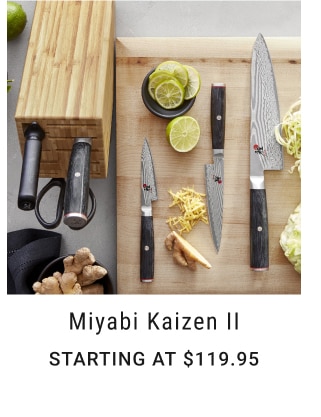 Miyabi Kaizen II - Starting at $119.95