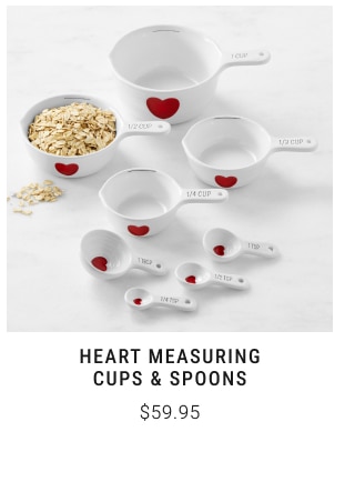 Heart Measuring Cups & Spoons $59.95