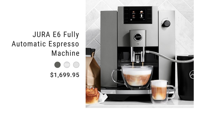 JURA E6 Fully Automatic Espresso Machine - $1,699.95