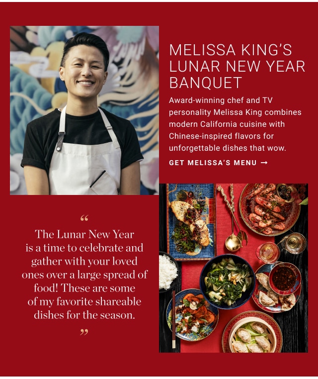 Melissa King’s lunar new year banquet - get Melissa’s menu