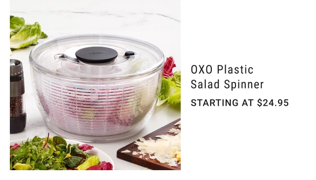 OXO Plastic Salad Spinner - Starting at $24.95