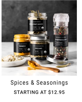 Spices & Seasonings - Starting at $12.95