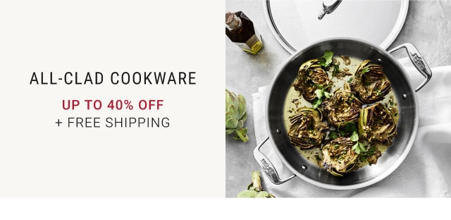 All-Clad Cookware - Up to 40% Off + Free Shipping