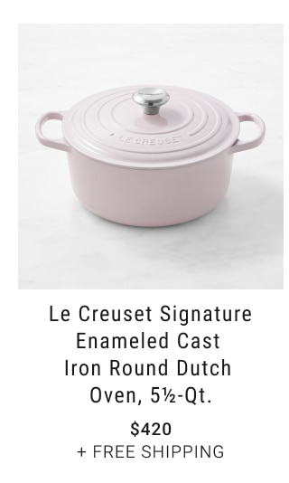 Le Creuset Signature Enameled Cast Iron Round Dutch Oven, 5½-Qt. $420 + Free Shipping