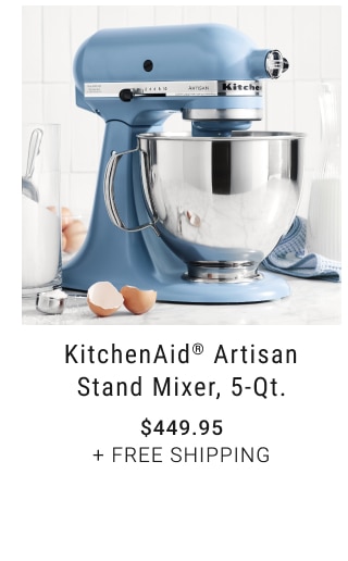 KitchenAid® Artisan Stand Mixer, 5-Qt. $449.95 + Free Shipping