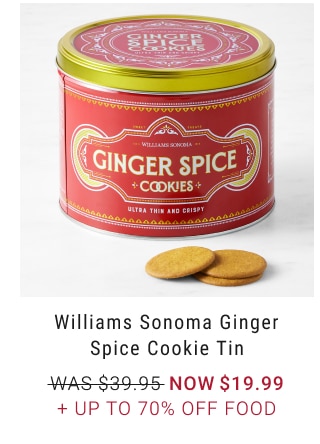 Williams Sonoma Ginger Spice Cookie Tin NOW $19.99 + Up to 70% Off Food