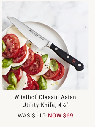 Wüsthof Classic Asian Utility Knife, 4½" NOW $69