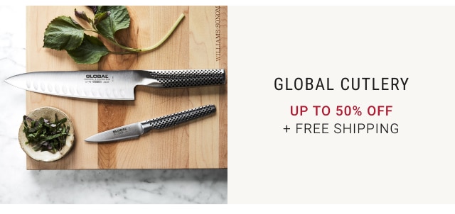 Global Cutlery Up to 50% Off + FREE SHIPPING