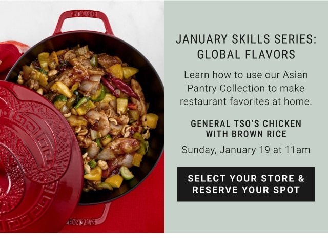 January Skills Series: Global Flavors - Select Your Store & Reserve Your Spot