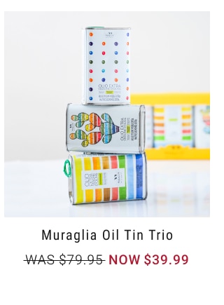 Muraglia Oil Tin Trio NOW $39.99