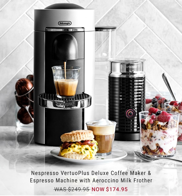 Nespresso VertuoPlus Deluxe Coffee Maker & Espresso Machine with Aeroccino Milk Frother NOW $174.95