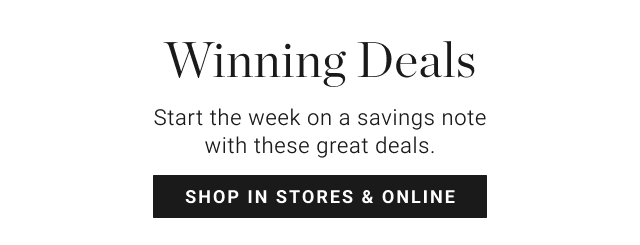 Winning Deals - shop in stores & online