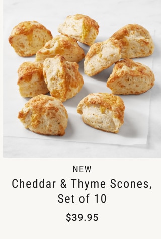 Cheddar & Thyme Scones, Set of 10 - $39.95