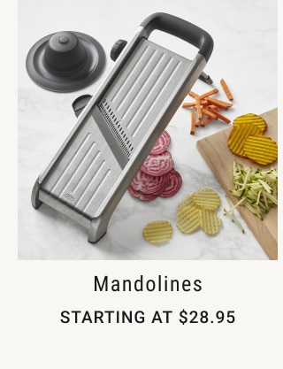 Mandolines - Starting at $28.95