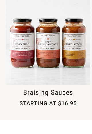 Braising Sauces - Starting at $16.95