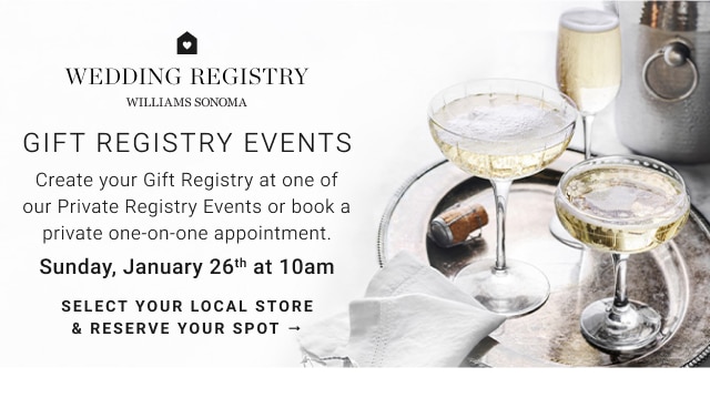 Gift Registry Events - Select Your Local Store & Reserve Your Spot