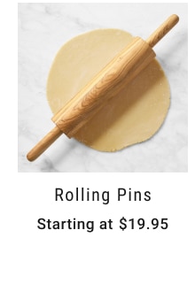 Rolling Pins Starting at $19.95