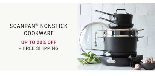 SCANPAN® Nonstick Cookware Up to 20% Off + FREE SHIPPING