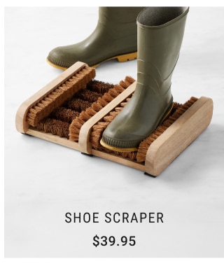 Shoe Scraper $39.95