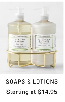 Soaps & Lotions Starting at $14.95