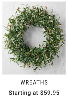 Wreaths Starting at $59.95