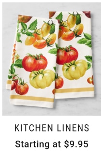 Kitchen Linens Starting at $9.95