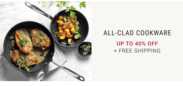 All-Clad Cookware Up to 40% Off + FREE SHIPPING