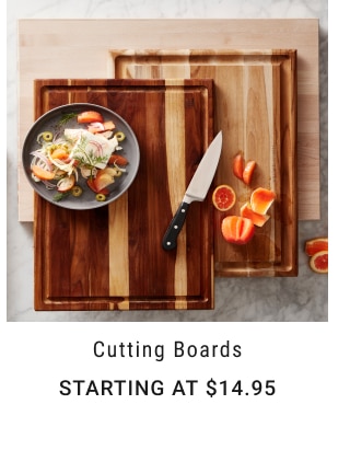 Cutting Boards - Starting at $14.95