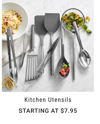 Kitchen Utensils - Starting at $7.95