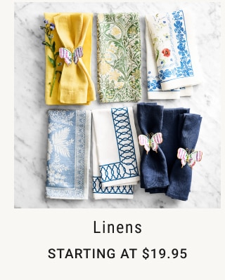 Linens Starting at $19.95