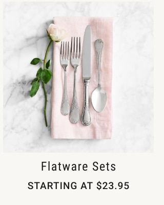 Flatware Sets Starting at $23.95