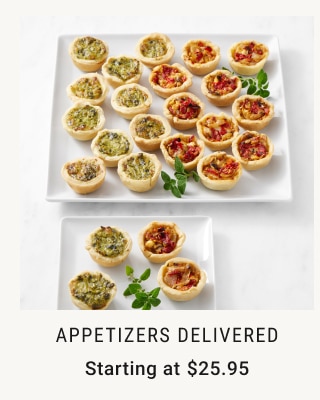 Appetizers Delivered Starting at $25.95