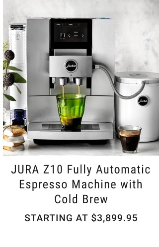 Jura z10 fully automatic espresso machine with cold brew - starting at $3,899.95